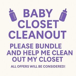 Baby / Toddler Closet Cleanout